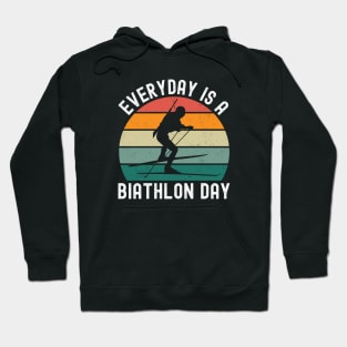 Everyday Is A Biathlon Day Hoodie